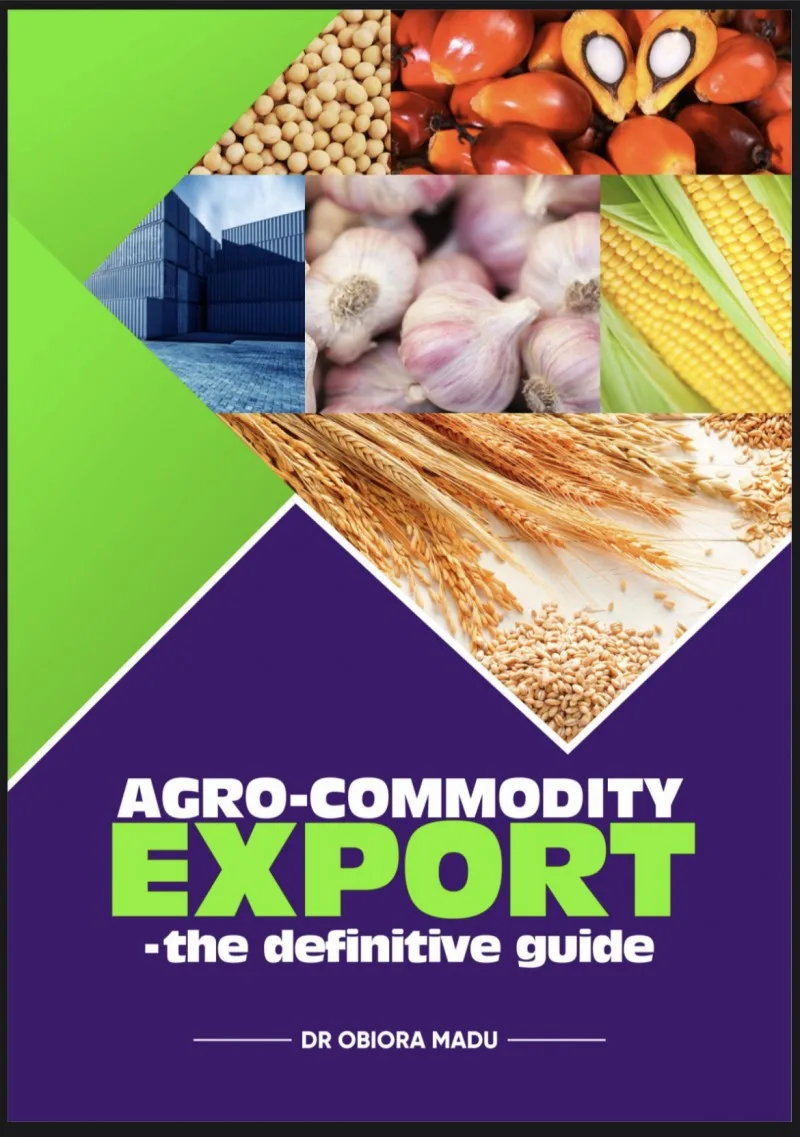AGRO COMMODITY EXPORT - THE DEFINITIVE GUIDE
